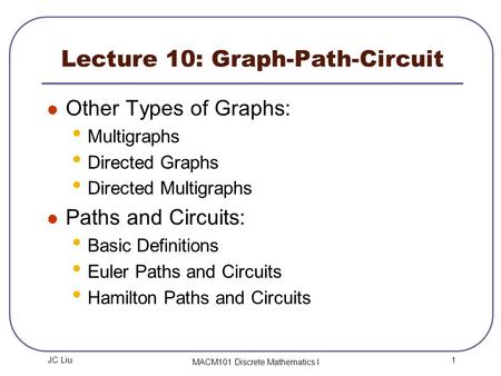 Lecture 10: Graph-Path-Circuit