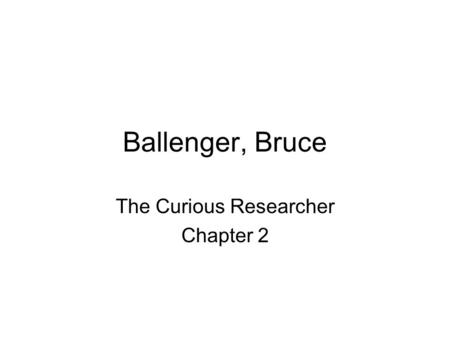 The Curious Researcher Chapter 2