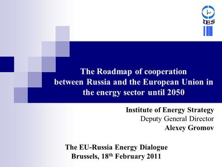 The EU-Russia Energy Dialogue