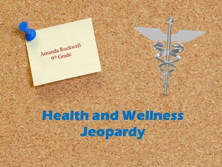 Health and Wellness Jeopardy