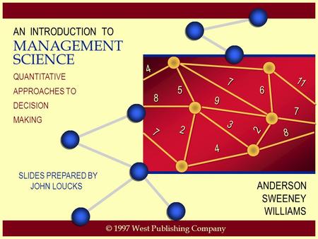 MANAGEMENT SCIENCE AN INTRODUCTION TO