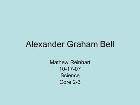 Mathew Reinhart Science Core 2-3