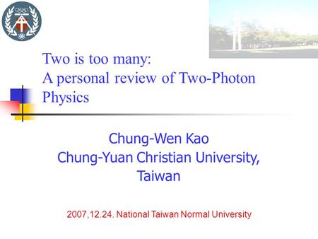 Chung-Wen Kao Chung-Yuan Christian University, Taiwan