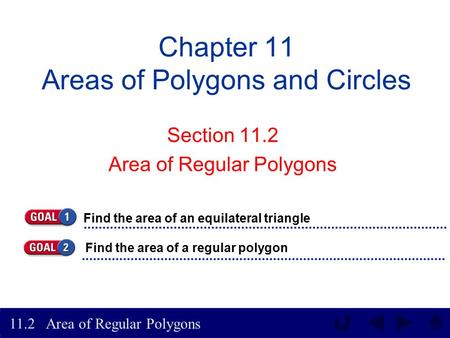 Chapter 11 Areas of Polygons and Circles