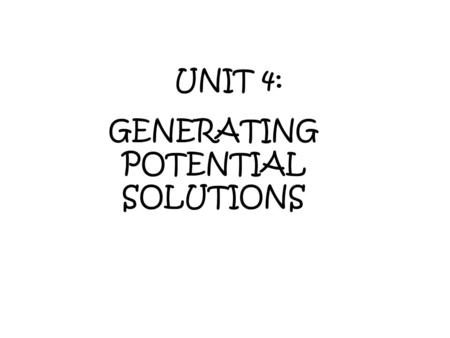 GENERATING POTENTIAL SOLUTIONS