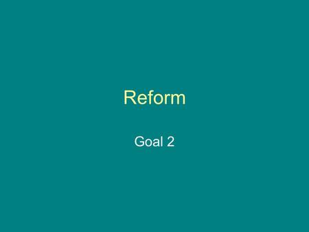 Reform Goal 2. Utopian Communities During the early 1800s, some Americans wanted to distance themselves from the evils of society. Organizers of utopias.