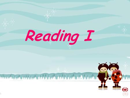 Reading I. First aid for burns What things at home can be dangerous? electrical equipment electric wires poisons knives hot water glass Brainstorming.