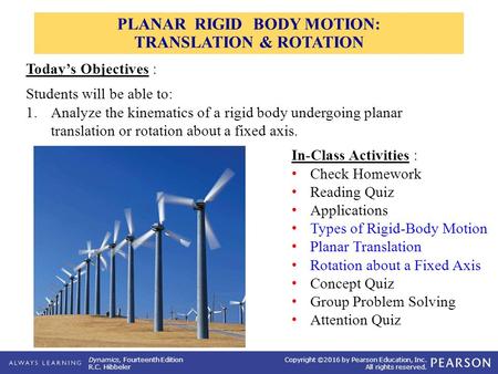 PLANAR RIGID BODY MOTION: TRANSLATION & ROTATION