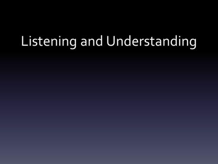 Listening and Understanding. This weeks Sight Words AGAIN ALL ALWAYS CARRY CLEAN COLD GIVE GO GOES FESTIVAL FRIGID KNOW LAUGH LET NEARBY OR OUR OUT SO.