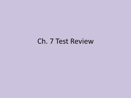 Ch. 7 Test Review. citizens feared a strong central government Under the Articles of Confederation, Congress was denied the powers of taxation, regulating.