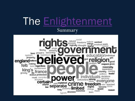 The Enlightenment Summary.