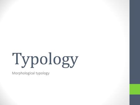 Morphological typology