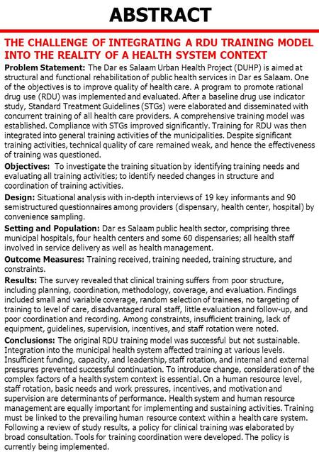 ABSTRACT THE CHALLENGE OF INTEGRATING A RDU TRAINING MODEL INTO THE REALITY OF A HEALTH SYSTEM CONTEXT Problem Statement: The Dar es Salaam Urban Health.