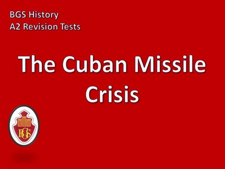 1) How does John Lewis Gaddis describe the Cuban Missile Crisis? The only episode after World War II in which each of the major areas of Soviet- American.