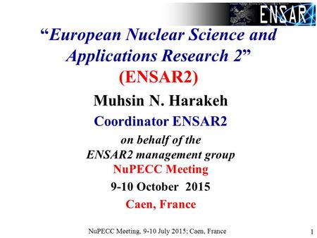 “European Nuclear Science and Applications Research 2” (ENSAR2)