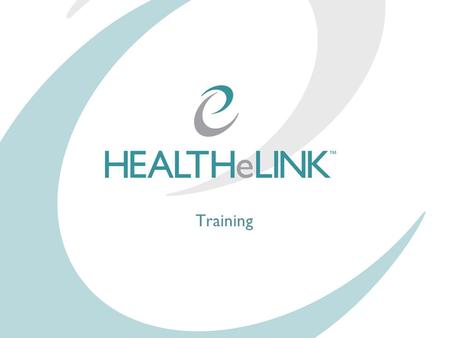 Training. Intro to HEALTHeLINK HEALTHeLINK, the Western New York Clinical Information Exchange (WNYCIE), is a Regional Health Information Organization.