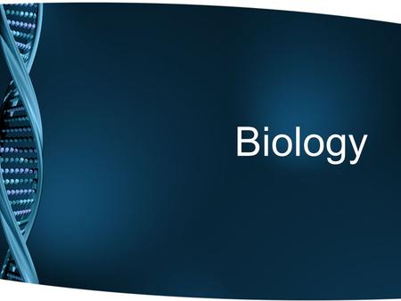 Biology. What is Biology? It is the science of LIFE. Which includes: living organisms, including their structure, function, growth, origin, evolution,