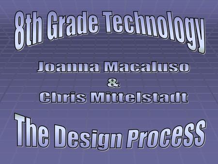 7 Resources Quiz Tomorrow  Using knowledge to develop products and systems that satisfy needs, solve problems, and increase our capabilities.