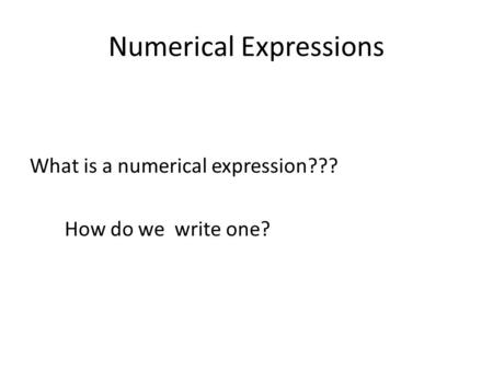 Numerical Expressions