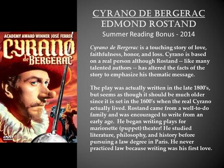 Cyrano de Bergerac Edmond Rostand Summer Reading Bonus