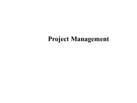 Project Management.