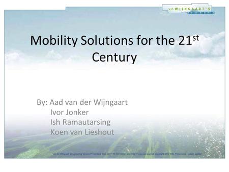 Mobility Solutions for the 21st Century