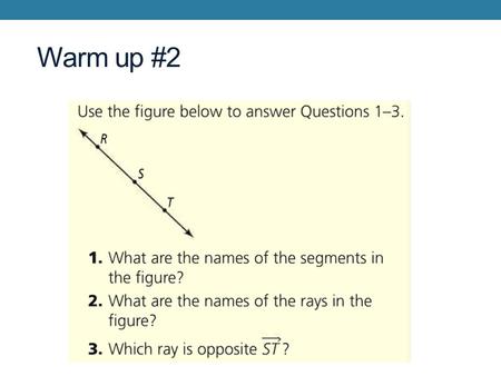 Warm up #2. 1-2 POINTS, LINES, AND PLANES (DAY 2)