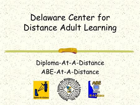 Delaware Center for Distance Adult Learning