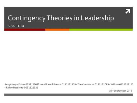 Contingency Theories in Leadership