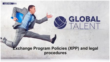 Exchange Program Policies (XPP) and legal procedures.