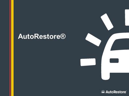 1 AutoRestore®. 2 Agenda - Business & Heritage - Customer Journey - Scope of work -Technical Overview - Net Promoter Score (NPS) - Summary & Close.