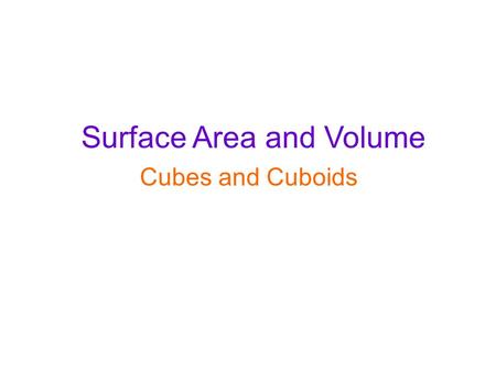 Surface Area and Volume