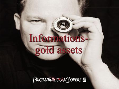 PwC Informations- gold assets. 2 Introduction 3 Central and Eastern EuropeGlobal Number of companies that have been victims of economic crime in the.