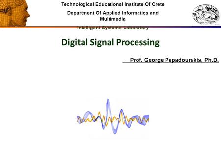 Digital Signal Processing