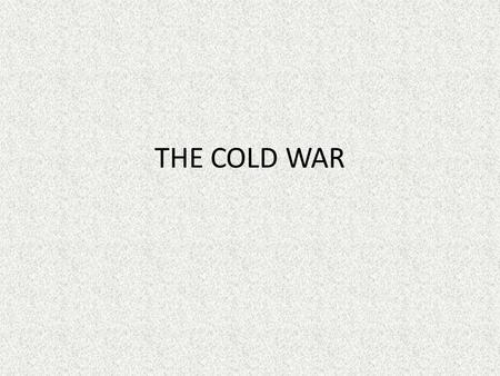 THE COLD WAR. Background As a result of the WWII, the European multipolar system was destroyed. Polarity in international relations??? – Various ways.