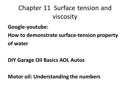 Chapter 11 Surface tension and viscosity