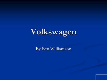 Volkswagen By Ben Williamson.