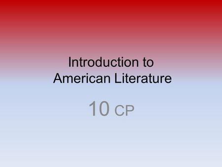 Introduction to American Literature