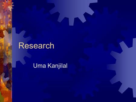 Research Uma Kanjilal. Functional Roles of Marketing Research DescriptiveStatements of fact DiagnosticExplanation of data PredictiveUsing data for forecasting.