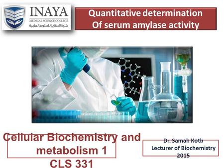 Cellular Biochemistry and metabolism 1 CLS 331