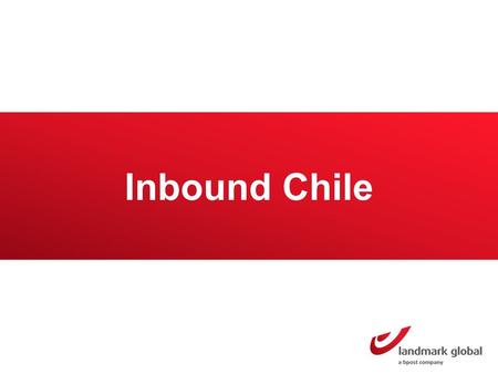 Inbound Chile. Chile Market overview Chile has a population of 17.6 million inhabitants 4.9 million buy online Online sales amounted to a value worth.