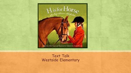 Text Talk Westside Elementary. The word apparatus means tools or equipment made for a specific task. Our town has excellent fire-fighting apparatus. Which.