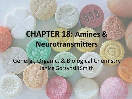 CHAPTER 18: Amines & Neurotransmitters