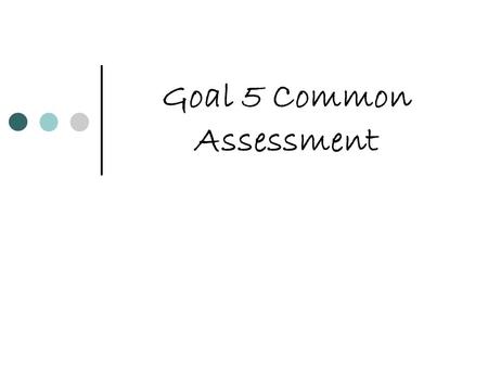 Goal 5 Common Assessment. Who is a court appointed third party that enters into a controversy A. Arbitrator B. Judge C. Mediator D. Steward.