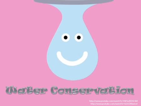 Water Conservation