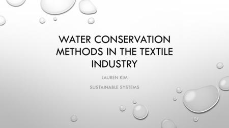 Water conservation methods in the textile industry