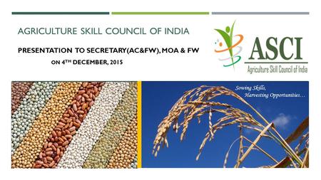 Agriculture Skill Council of India