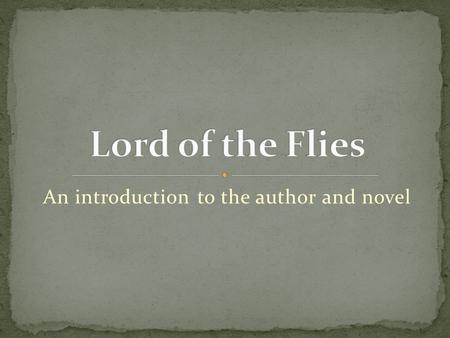 An introduction to the author and novel. Born in Cornwall, England, 1911 Studied science and literature Sigmund Freud’s philosophy of psychoanalysis is.