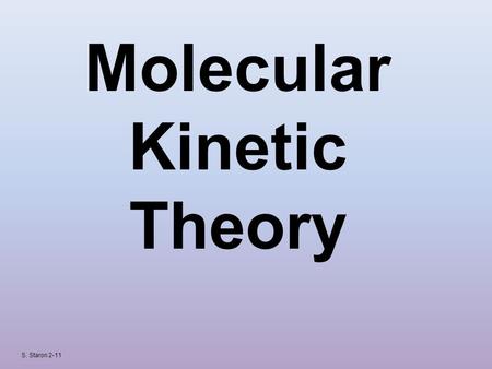 Molecular Kinetic Theory