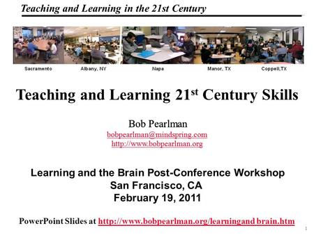 1 108319_Macros Teaching and Learning in the 21st Century Teaching and Learning 21 st Century Skills PowerPoint Slides at